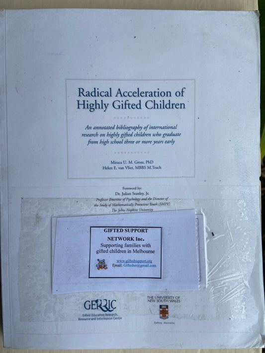 Radical Acceleration of Highly Gifted Children